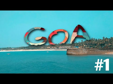 GOA #1|CINEMATIC VIDEO |
