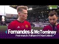 🔥🎥 Bruno Fernandes & Scott McTominay react after Man United net last-gap winner against Fulham