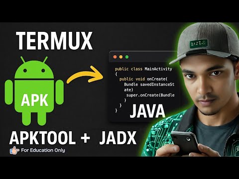 APK Reverse Engineering on Android with Termux | APKTool & JADX (Ethical Guide)