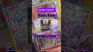 APELEI PRO QUAD PACK! 😱 3 Hits no Dia 30! (Vem vem Eeveelution)