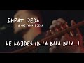 Shpat Deda & The Private Jets - Ke Kujdes