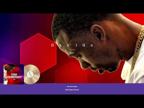 Major - Don't feat. Dave Abrego (2016 Underground R&B)