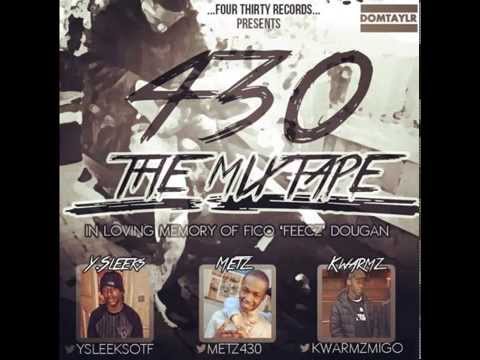 Track2 Metz & Kwarmz - Good Friend #430TheMixtape