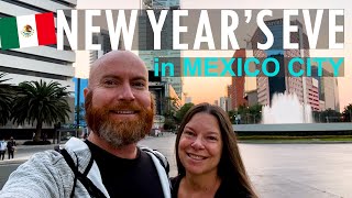 🇲🇽 New Years Eve in Mexico City | How did we spend our night?