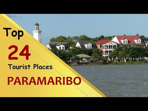 "PARAMARIBO" Top 24 Tourist Places | Paramaribo Tourism | SURINAME
