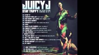 Wax - Juicy J (STAY TRIPPY)