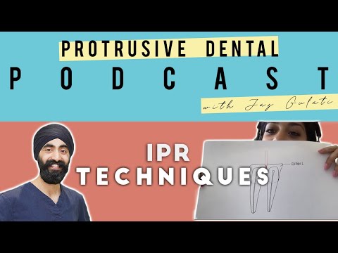 IPR Techniques with an Orthodontist - PDP045