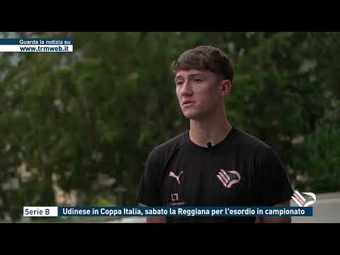 Serie B - Udinese in Coppa Italia, sabato la Reggiana per l'esordio in campionato