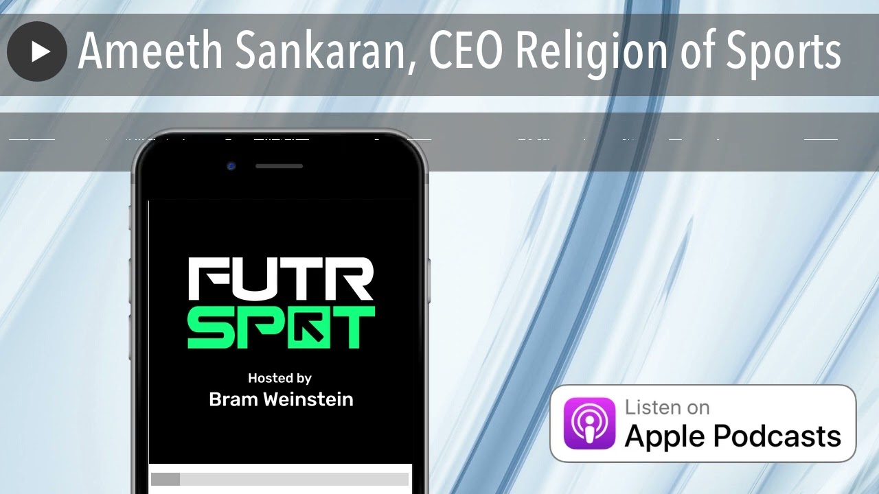 Ameeth Sankaran, CEO Religion of Sports - YouTube