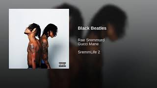 Black Beatles - Rae Sremmurd