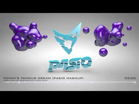 Bass Kleph vs. ZooFunktion & Erick Gold - Tommy's Famous Dream (P4SIO Mashup)