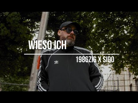 1986zig x SIDO - WIESO ICH (prod. NicoBeatz x CrusadeBeatz)