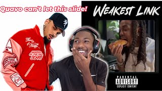 Chris Brown - Weakest Link (Quavo Diss) [Lyrics] reaction