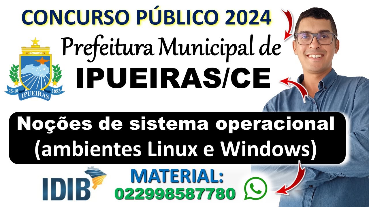 Noções de sistema operacional (ambientes Linux e Windows) | CONCURSO PREFEITURA DE IPUEIRAS CE 2024