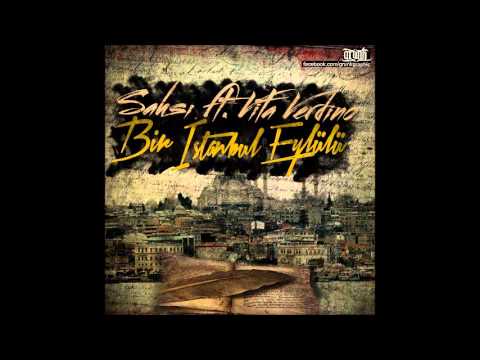 Şahsı ft  Vita Verdino -  Bir İstanbul Eylül'ü |2013|
