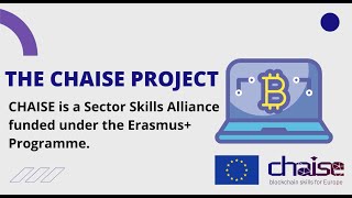 Blockchain Skills for Europe - An introduction to the CHAISE project