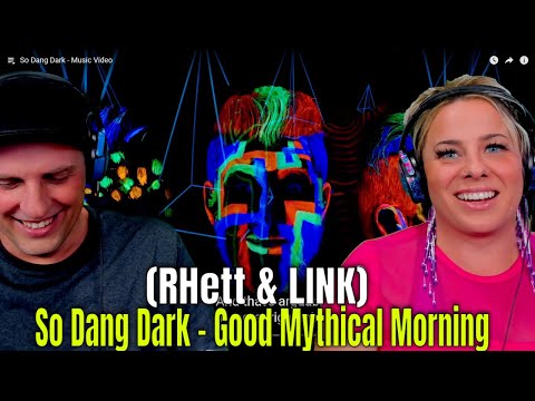 So Dang Dark - Good Mythical Morning (AKA RHett & LINK) THE WOLF HUNTERZ REACTIONS