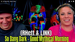 So Dang Dark - Good Mythical Morning (AKA RHett &amp; LINK) THE WOLF HUNTERZ REACTIONS