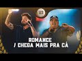 Humberto E Ronaldo Romance Chega Mais Pra Cá Copo Sujo 3 Ao Vivo Em Brasília