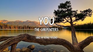 Download lagu The Carpenters - You (Lyrics) mp3 Download lagu The Carpenters - You (Lyrics) mp3
