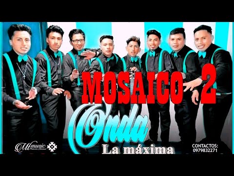 SESIÓN EN VIVO/LA MAXIMA ONDA /MOSAICO 2 / QUISAPINCHEÑOS (REMASTERIZADO)2022 #SUSCRIBETE