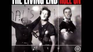 The Living End / I've Just Seen A Face