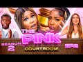 COS THAT S JENNY MY EX THE PINK COURTROOM S2 EP 2 PrettyLittleThing