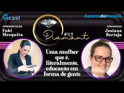 Ela dedicou 40 anos à educação: Uma conversa profunda sobre humanidade e futuro | Diamant #29