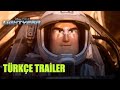 Lightyear Türkçe Altyazılı Fragman