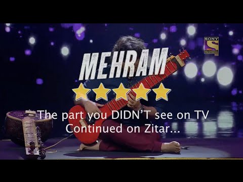 MEHRAM on ZITAR | Full Version | Niladri Kumar | 