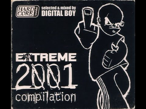 Extreme 2001 compilation  - Mixed by Digital Boy