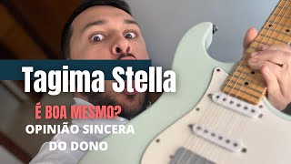 Video thumbnail for TAGIMA STELLA (vale a pena mesmo?) REVIEW completo by rony hannoff