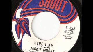 Here I Am  -  Jackie Moore