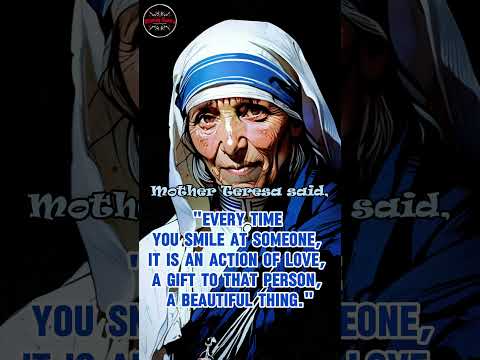 The Power of a Smile: from Mother Teresa 🌏😊