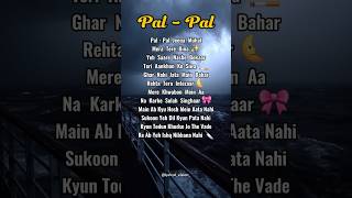Download lagu Pal Pal song || Lyrics , Karaoke , piano cover , Background music. #songlyrics #trywithyourownvoice mp3