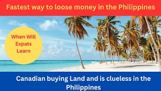 Perfect Example of Foreigner and Expats buying Land in the Philippines and not having a clue