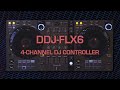 Pioneer DJ Official Introduction: DDJ-FLX6 4-channel DJ controller for rekordbox and Serato DJ Pro