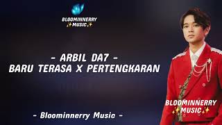 Download lagu Arbil (Asahan) - Baru Terasa x Pertengkaran || Lirik Lagu Baru Terasa x Pertengkaran versi Arbil Da7 mp3 Download lagu Arbil (Asahan) - Baru Terasa x Pertengkaran || Lirik Lagu Baru Terasa x Pertengkaran versi Arbil Da7 mp3