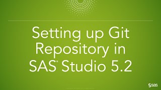 Setting up Git repository in SAS Studio 5.2