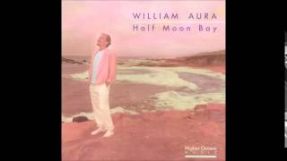 William Aura: "Come My Way"