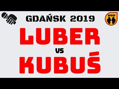 Kubuś 🆚 Luber 🎤 WBW 2019 Gdańsk (1/4) Freestyle Battle