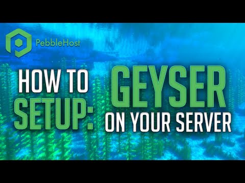 PebbleHost - How to Setup Geyser on your Minecraft Server