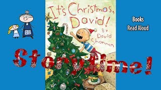 IT'S CHRISTMAS DAVID! Read Aloud ~ Christmas Stories ~ Bedtime Stories ~ Christmas Books for Kids
