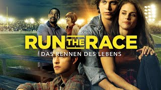 RUN THE RACE - DAS RENNEN DES LEBENS | Trailer (deutsch) ᴴᴰ