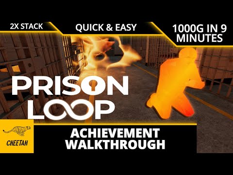 Prison Loop - Achievement Walkthrough (1000G IN 9 MINUTES) QUICK & EASY 2X STACK!