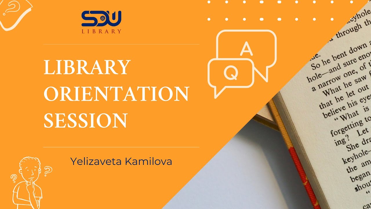 Library Orientation Session