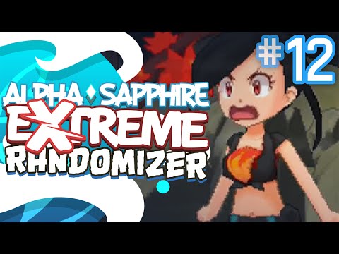 FLANNERY'S RAGE!! - Pokémon Alpha Sapphire Extreme Randomizer (Episode 12)