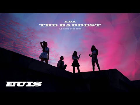 K/DA - THE BADDEST [MV COVER] by EUIS with Rachel, Jane, Nadia, and Kimdarlings