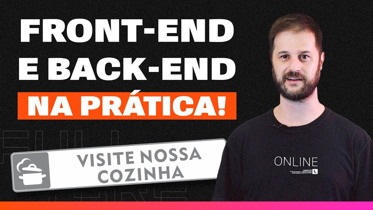 Entenda Front-end e Back-end na Prática! (Rápido e Simples)