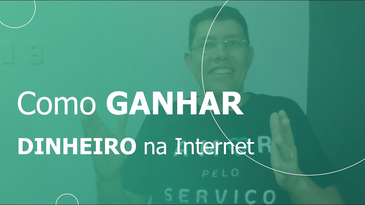 Como Ganhar Dinheiro na Internet